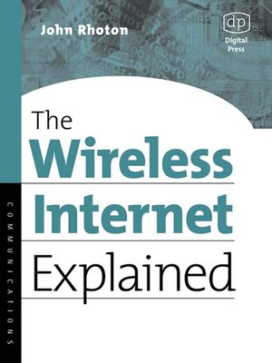 cover image of The Wireless Internet Explained